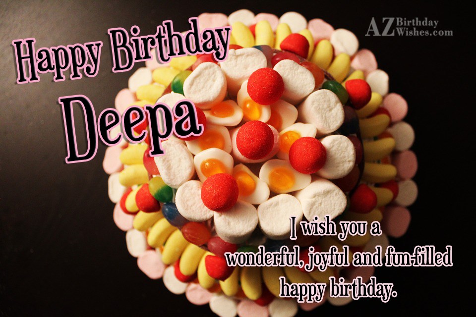 Happy Birthday Deepa
