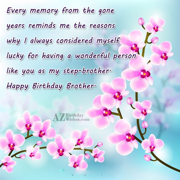 Every memory from the gone years reminds… - AZBirthdayWishes.com