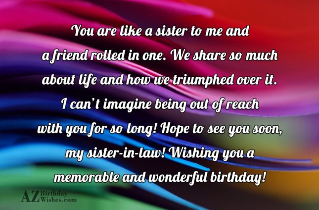 You are like a sister to me… - AZBirthdayWishes.com