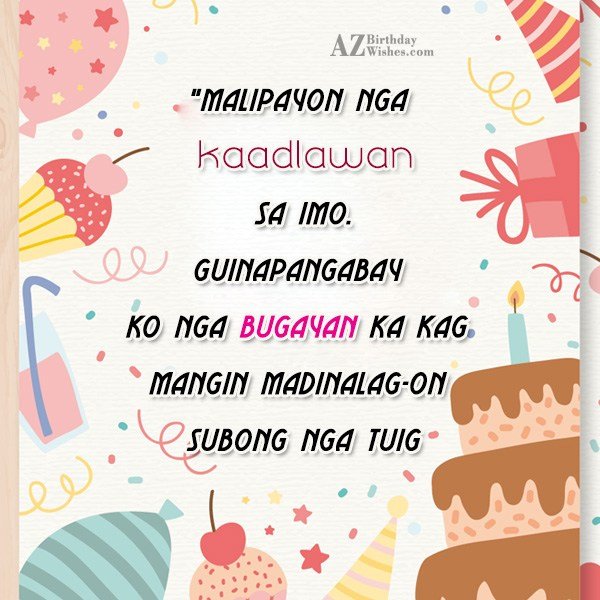 Birthday Wishes In Hiligaynon - Birthday Images, Pictures