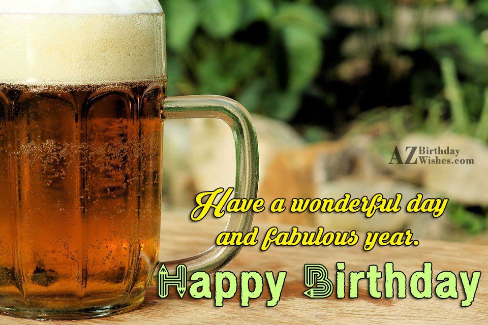 Birthday Wishes With Beer Birthday Images, Pictures