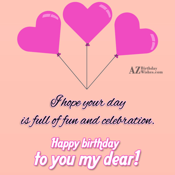 General Birthday Wishes - Birthday Images, Pictures - AZBirthdayWishes ...