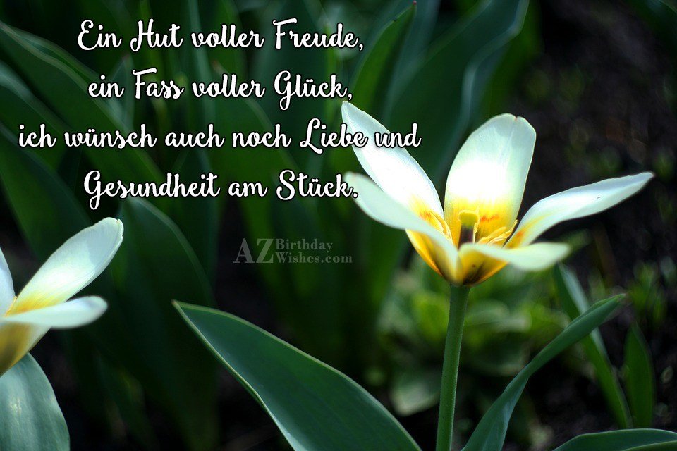 Ein Hut Voller Freude Ein Fass Voller Glück Ein Hut voller Freude, ein Fass voller Glück, ich wünsch auch noch