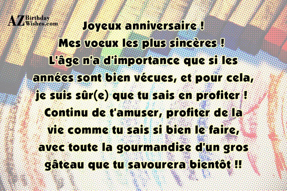 Joyeux anniversaire ! Mes voeux les plus sincères ! - AZBirthdayWishes.com