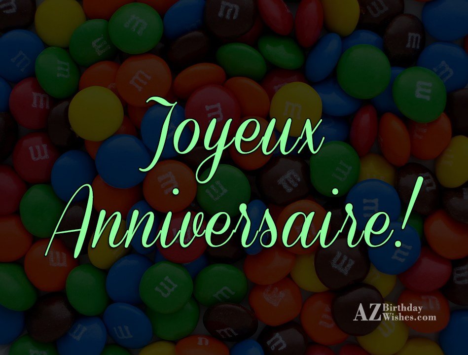 Birthday Wishes In French - Birthday Images, Pictures