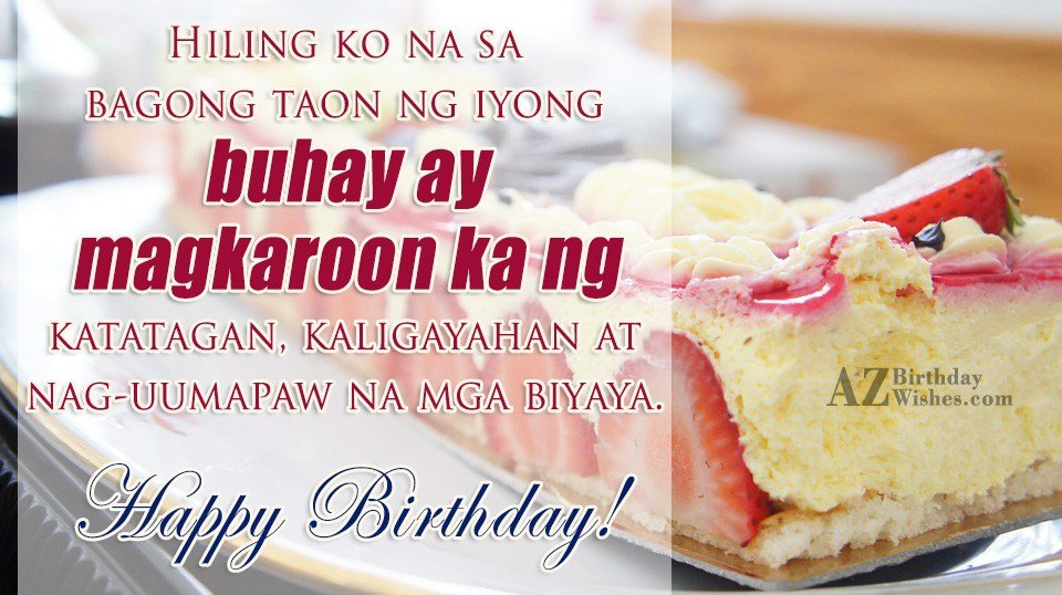 Birthday Wishes In Tagalog - Birthday Images, Pictures