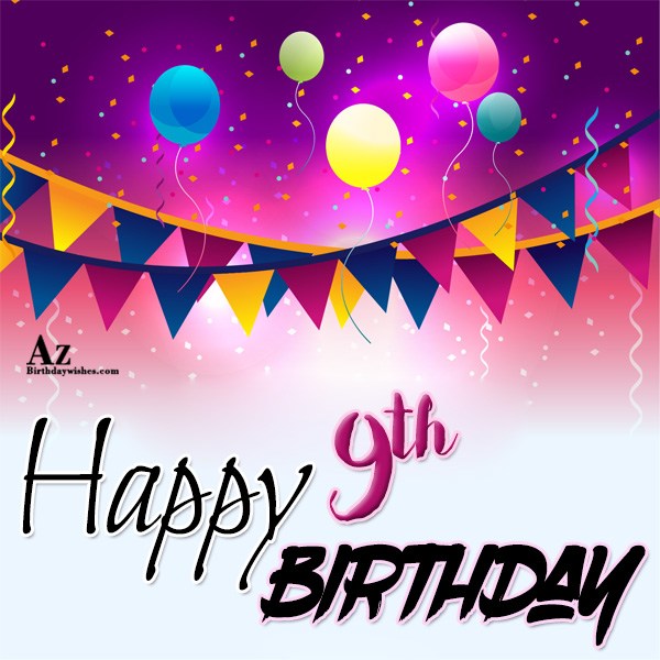 9th-birthday-wishes-birthday-images-pictures-azbirthdaywishes