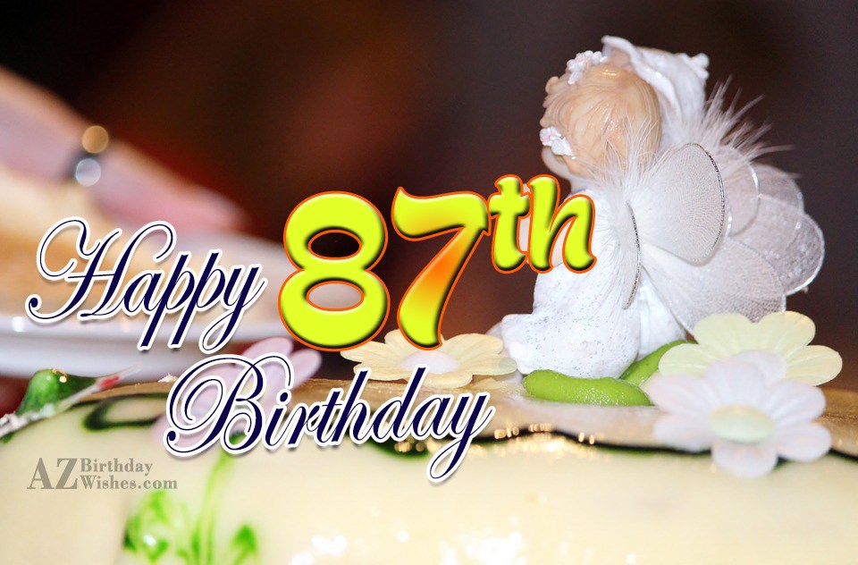 87th Birthday Wishes Birthday Images Pictures
