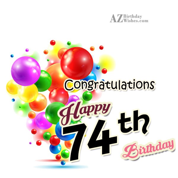 74th Birthday Wishes