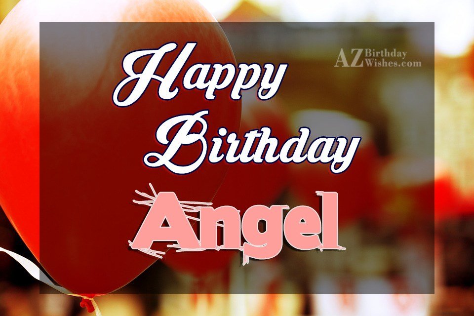 Happy Birthday Angel