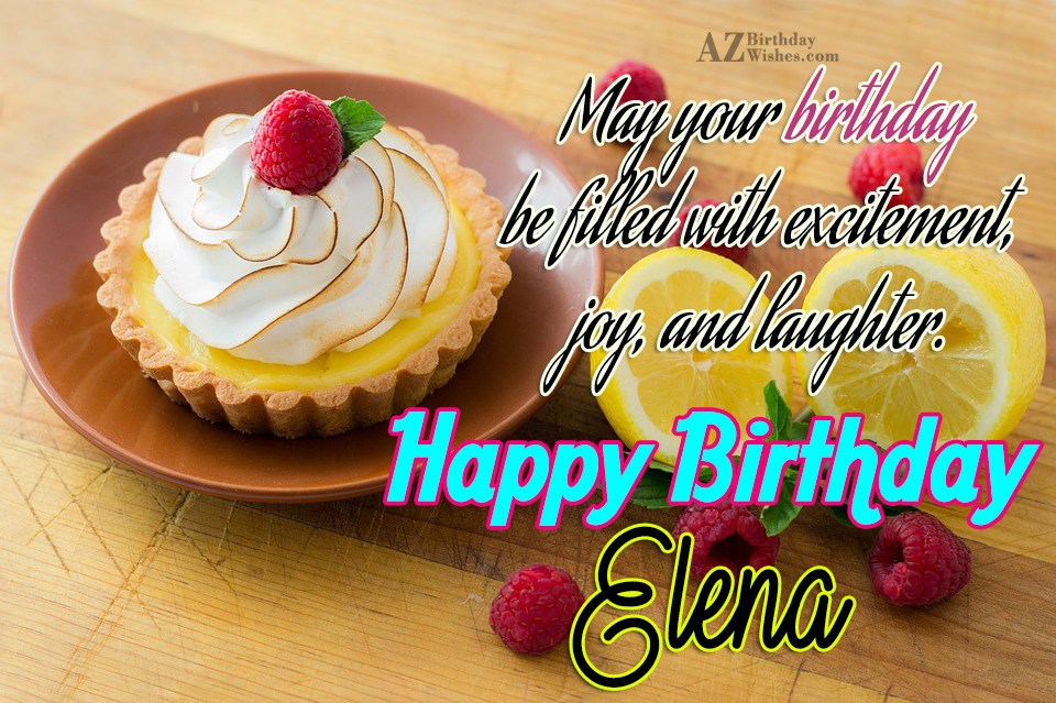 Happy Birthday Elena.