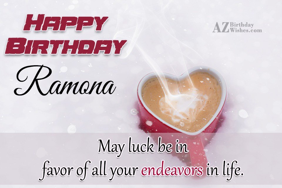 Happy Birthday Ramona