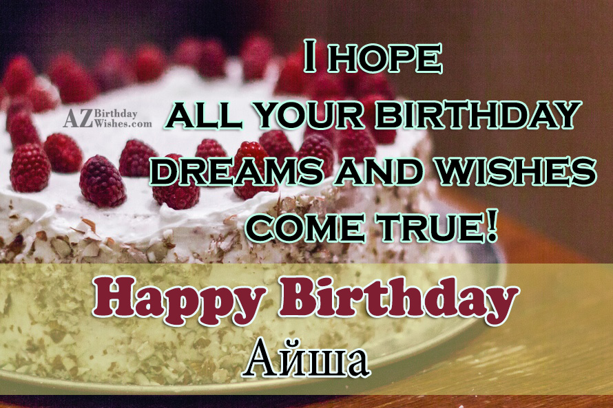 Happy Birthday Ayşa.