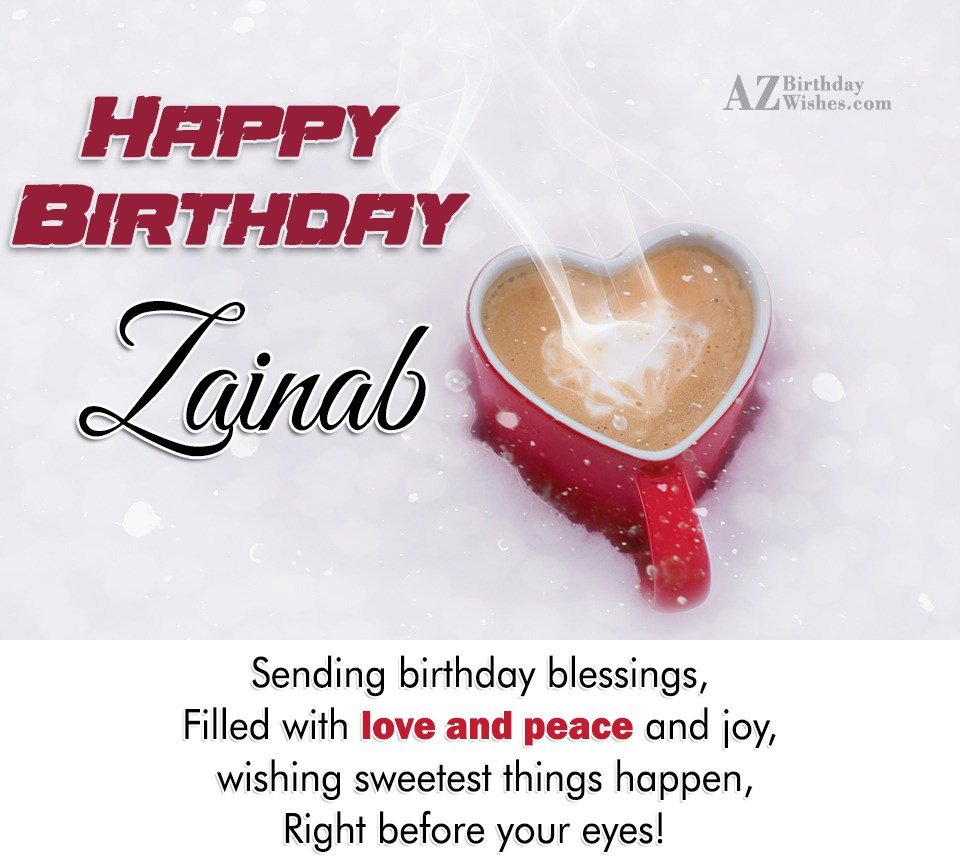 Happy Birthday Zainab