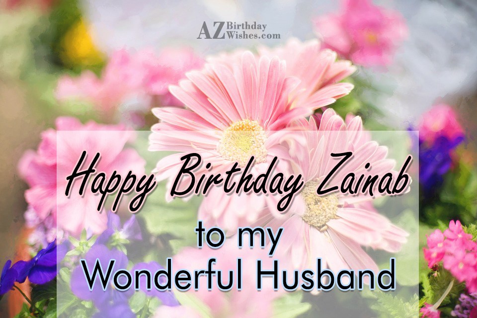 Happy Birthday Zainab