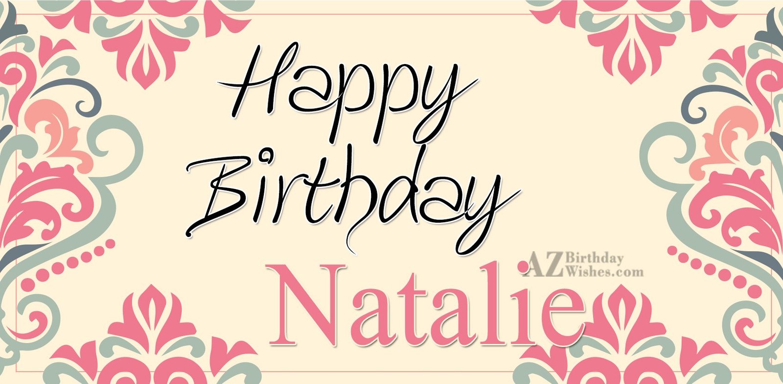 Happy Birthday Natalie.