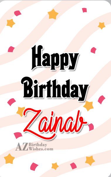 Happy Birthday Zainab