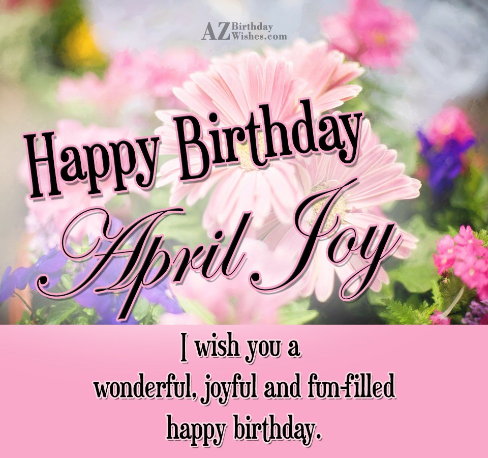Happy Birthday April