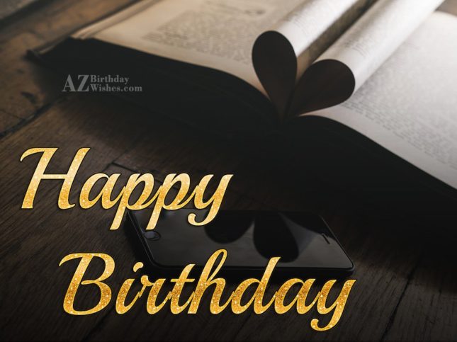 Wishing you the happiest of birthdays - AZBirthdayWishes.com