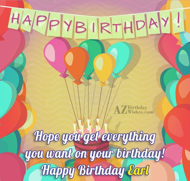 Happy Birthday Earl - AZBirthdayWishes.com