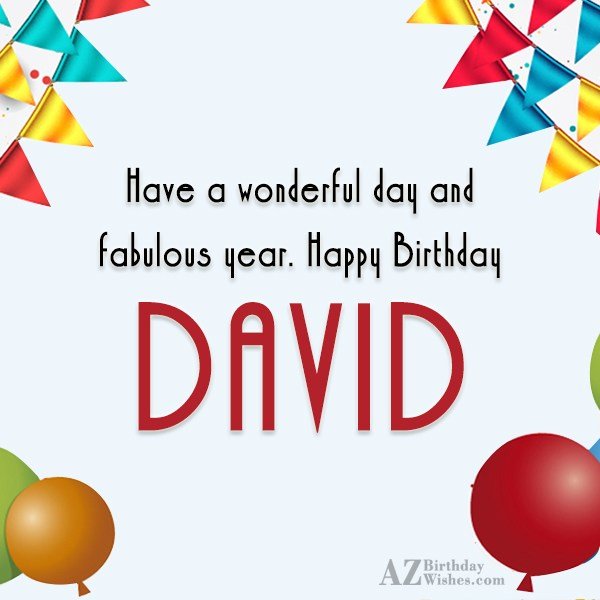 Happy Birthday David - AZBirthdayWishes.com