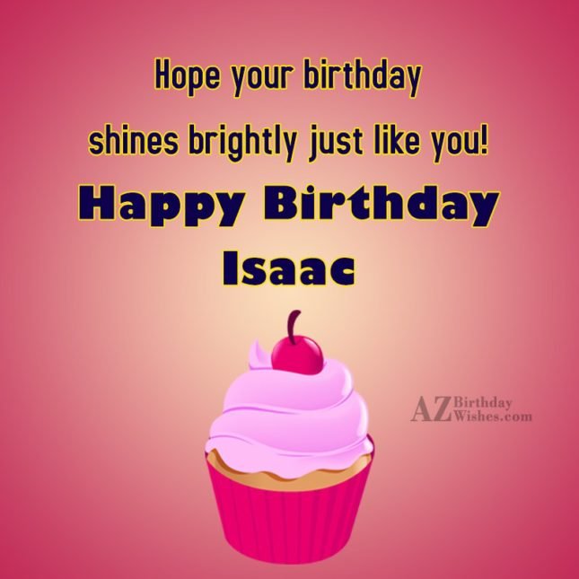 Happy Birthday Isaac
