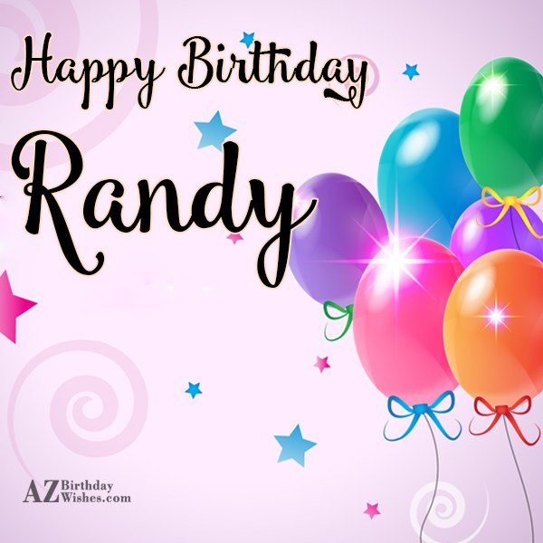 Happy Birthday Randy.