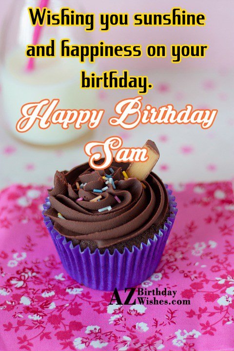 Happy Birthday Sam Azbirthdaywishes Com