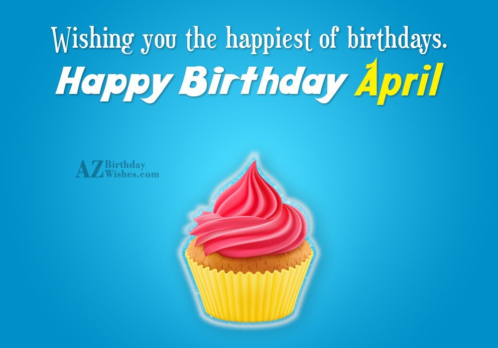 Happy Birthday April