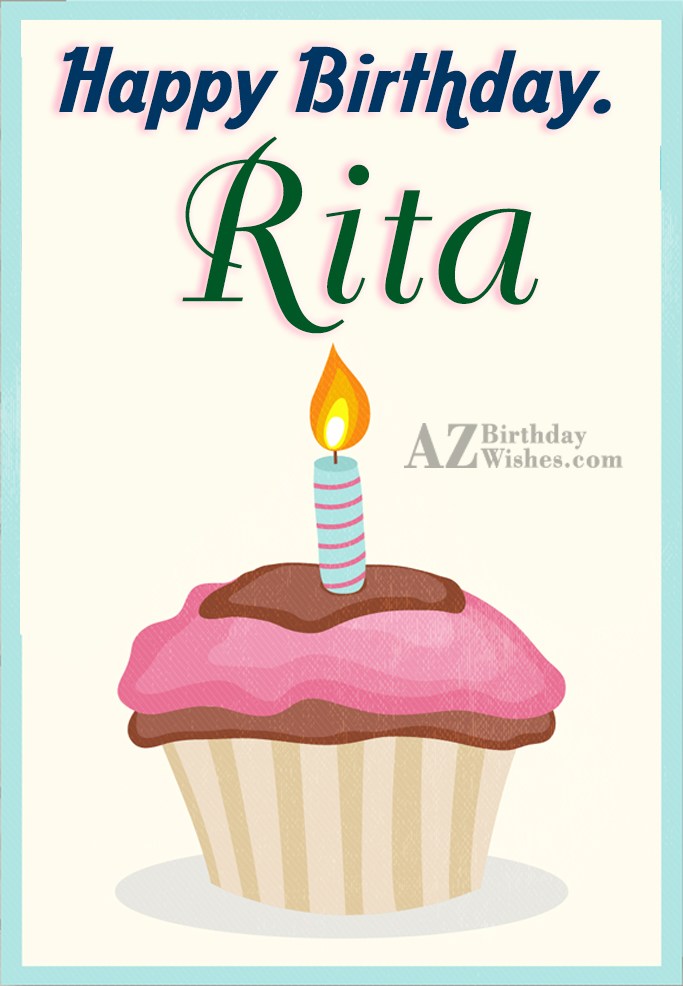 Happy Birthday Rita.
