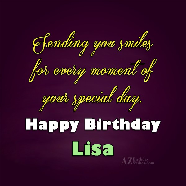 Happy Birthday Lisa - AZBirthdayWishes.com