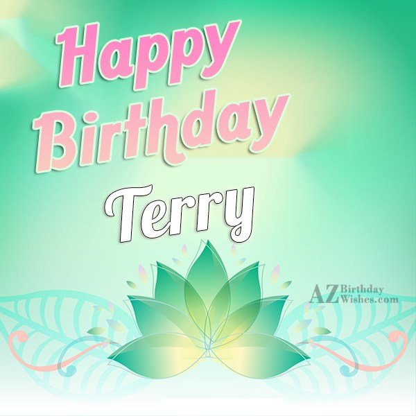 Happy Birthday Terry