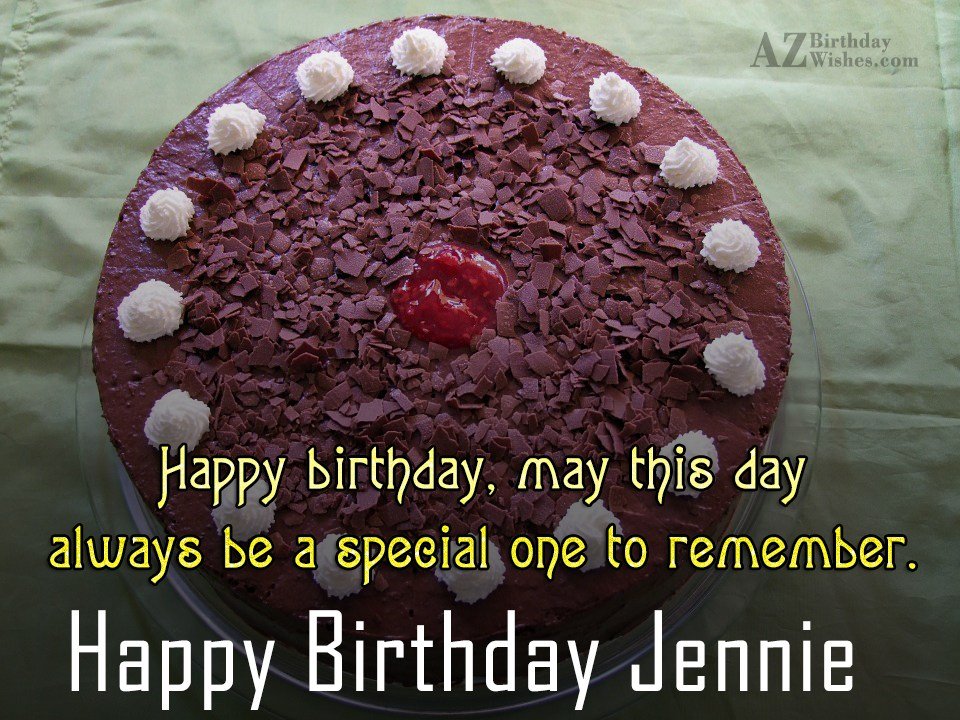 Happy Birthday Jennie.