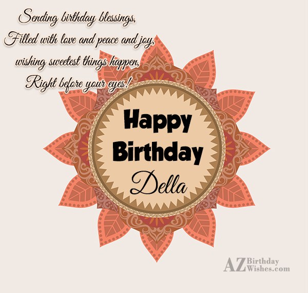 Happy Birthday Della - AZBirthdayWishes.com