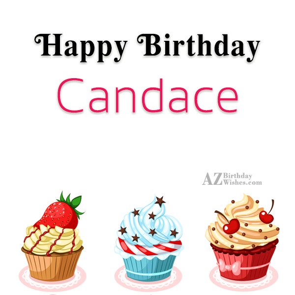 Happy Birthday Candace.