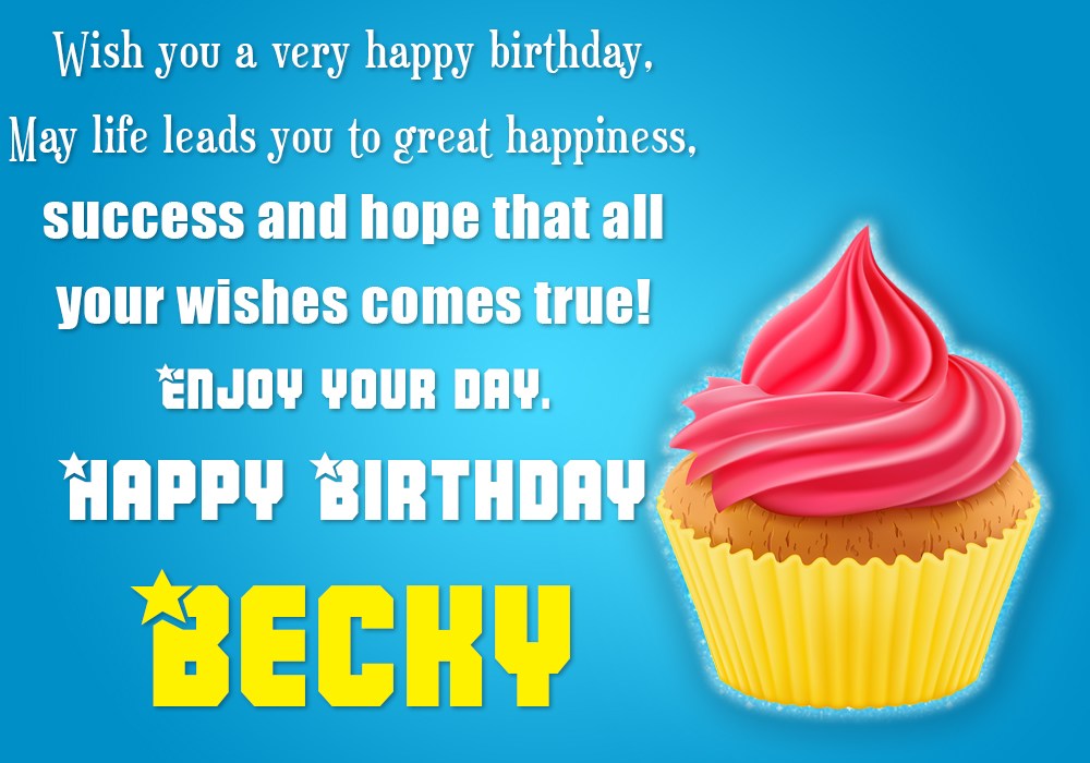 Happy Birthday Becky Azbirthdaywishes Com