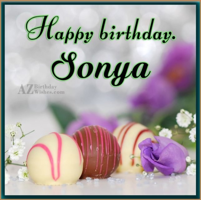 Happy birthday sonya