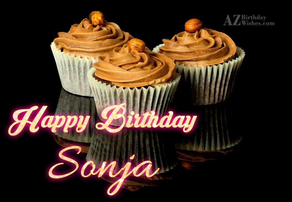Happy Birthday Sonja.