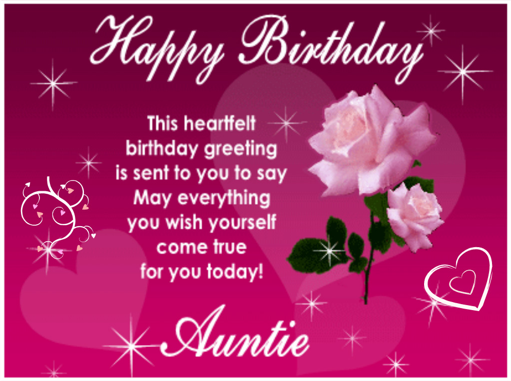 My beautiful aunt. Happy Birthday Dear Aunt. Happy Birthday Auntie. Happy Birthday Wishes and Greetings. Happy Birthday my Dear Aunt.